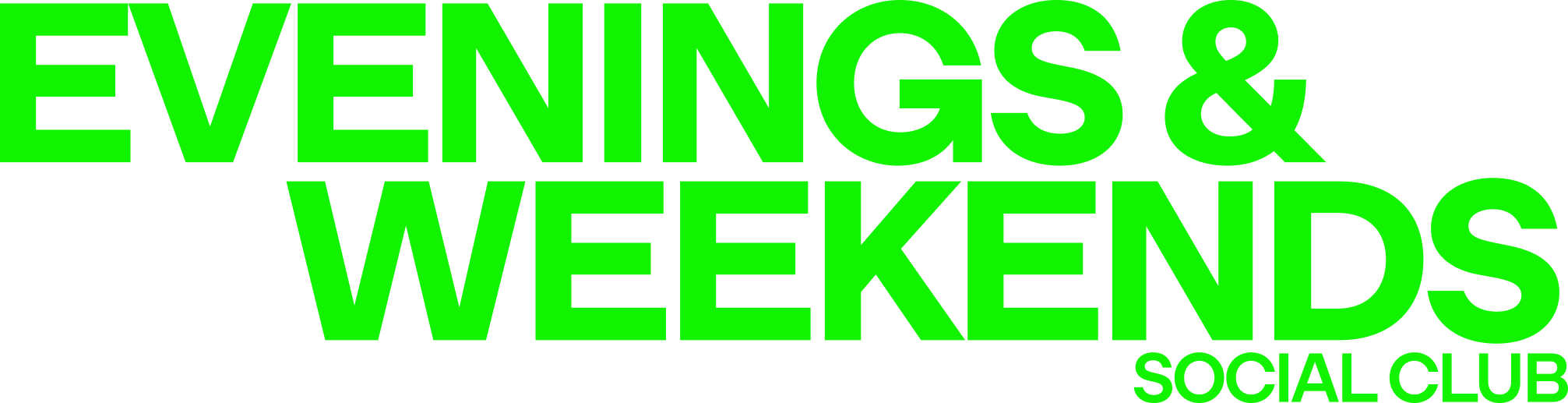 Evenings & Weekends Social Club